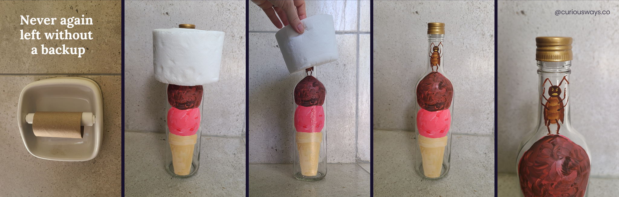 Photos of a wine bottle painted with an ice cream cone with two scoops of ice cream and the toilet paper roll on top looks like a 3rd scoop. Removed, an angry cockroach is revealed underneath.